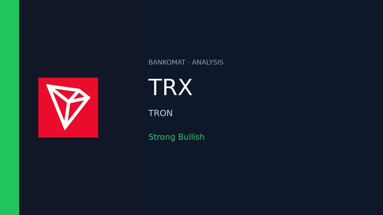 TRON (TRX) գնի վերլուծություն․ ուժեղ bullish սցենար՝ սեղմված կարճաժամկետ տատանումների ֆոնին